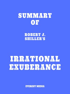 cover image of Summary of Robert J. Shiller's Irrational Exuberance